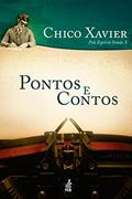 Ler Pontos e contos (Coleção Humberto de Campos/Irmão X), do autor Francisco Cândido Xavier; Irmão X (Espírito) Ler Pontos e contos (Coleção Humberto de Campos/Irmão X), do autor Francisco Cândido Xavier; Irmão X (Espírito)