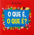 Ler O que é, o que é? - Volume 2: Volume 2, do autor Ruth Rocha