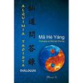 Ler Alquimia Taoista: Diálogos, do autor Ma Hé Yáng