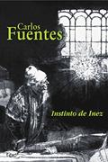Ler Instinto de Inez, do autor Carlos Fuentes