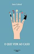 Ler O que vem ao caso, do autor Inez Cabral de Melo