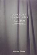 Ler Tragédias, do autor Gonçalves de Magalhães