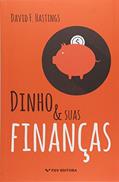 Ler Dinho e Suas Finanças, do autor David F. Hastings