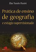 Ler Prática de ensino de geografia e estágio supervisionado, do autor Sandra T. Malysz; Romão Passini