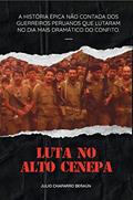 Ler LUTA NO ALTO CENEPA, do autor Julio Chaparro Beraún Ler LUTA NO ALTO CENEPA, do autor Julio Chaparro Beraún
