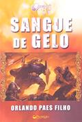 Ler Angus. Sangue de Gelo, do autor Orlando Paes Filho