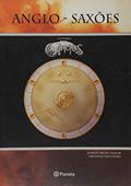 Ler Universo Angus - Anglo-saxões, do autor Orlando Paes Filho Ler Universo Angus - Anglo-saxões, do autor Orlando Paes Filho