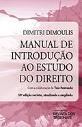 Ler Manual de Introdução ao Estudo do Direito 10ª edição, do autor Dimitri Dimoulis Ler Manual de Introdução ao Estudo do Direito 10ª edição, do autor Dimitri Dimoulis