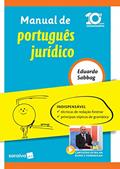 Ler Manual de português jurídico - 10ª edição de 2018, do autor Eduardo Sabbag Ler Manual de português jurídico - 10ª edição de 2018, do autor Eduardo Sabbag