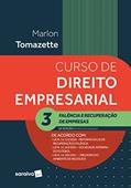 Ler Curso de Direito Empresarial - Vol. 3 - 10ª edição 2022: Volume 3, do autor Marlon Tomazette Ler Curso de Direito Empresarial - Vol. 3 - 10ª edição 2022: Volume 3, do autor Marlon Tomazette