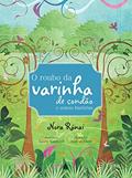 Ler O roubo da varinha de condão e outras histórias, do autor Nora Rónai Ler O roubo da varinha de condão e outras histórias, do autor Nora Rónai