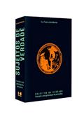 Ler Sujeitos de Verdade: Foucault e uma Genealogia da Psicanálise, do autor Luiz Paulo Leitão Martins