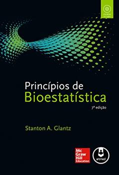 Princípios de Bioestatística, do autor Stanton A. Glantz