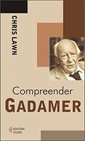 Ler Compreender Gadamer, do autor Chris Lawn