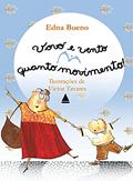 Ler Vovó e vento, quanto movimento!, do autor Edna Maria Lopes Bueno Ler Vovó e vento, quanto movimento!, do autor Edna Maria Lopes Bueno