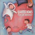 Ler Quantos Nomes Tem Um Menino?, do autor Olívia de Mello Franco Ler Quantos Nomes Tem Um Menino?, do autor Olívia de Mello Franco