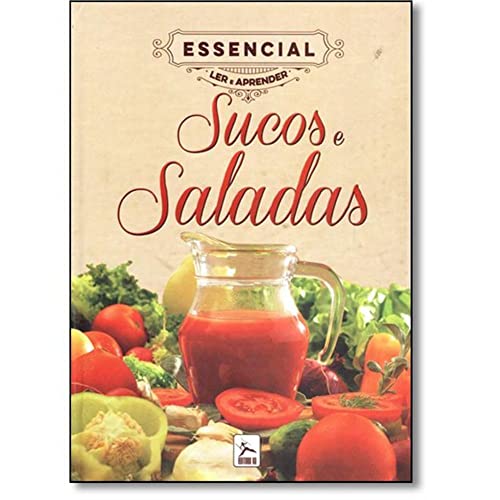 Ler Essencial Ler e Aprender. Sucos e Saladas, do autor Yuri Kaneda