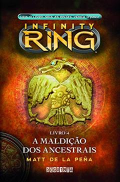 A maldição dos ancestrais, do autor Matt de la Peña