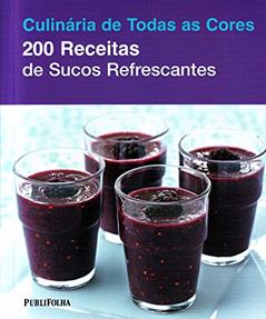 200 Receitas de Sucos Refrescantes, do autor Hamlyn