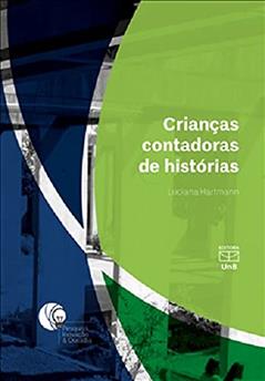 Crianças Contadoras de Histórias, do autor Luciana Hartmann