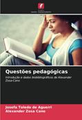 Ler Questões pedagógicas: Introdução e dados biobibliográficos de Alexander Zosa-Cano, do autor Josefa Toledo de Aguerri; Alexander Zosa Cano