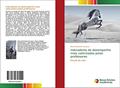 Ler Indicadores de desempenho mais valorizados pelos professores: Estudo de caso, do autor Manuel António Tsanzana