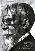 Ler Contos (quase) Esquecidos, do autor Machado de Assis