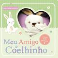 Ler Meu amigo coelhinho: Livro com pelúcia, do autor Litte Tiger Press Ler Meu amigo coelhinho: Livro com pelúcia, do autor Litte Tiger Press