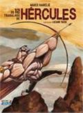 Ler Os 12 trabalhos de Hércules, do autor Luciano Tasso Ler Os 12 trabalhos de Hércules, do autor Luciano Tasso