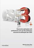 Ler CSS3: Desenvolva aplicações web profissionais com uso dos poderosos recursos de estilização das CSS3, do autor Mauricio Samy Silva Ler CSS3: Desenvolva aplicações web profissionais com uso dos poderosos recursos de estilização das CSS3, do autor Mauricio Samy Silva