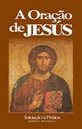 Ler A Oração de Jesús: Iniciação à Prática, do autor Esteban de Emaús Ler A Oração de Jesús: Iniciação à Prática, do autor Esteban de Emaús