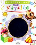 Ler Descobrindo-me no espelho - Bubba, do autor Carolina Micha; Maria Fernanda Rodrigo Ler Descobrindo-me no espelho - Bubba, do autor Carolina Micha; Maria Fernanda Rodrigo