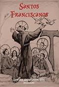 Ler Santos Franciscanos, do autor Ivonilson Simião Severo