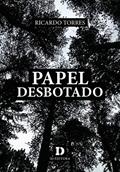 Ler Papel desbotado, do autor Ricardo Torres