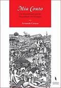 Ler Mia Couto. Um Moçambicano que Diz Moçambique em Português, do autor Fernanda Cavacas