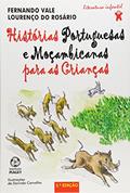 Ler Histórias Portuguesas e Moçambicanas Para as Crianças, do autor Fernando Vale