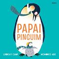 Ler Papai pinguim, do autor Lindsay Camp