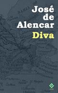 Ler Diva: Texto Integral (Edição Definitiva), do autor José Martiniano de Alencar