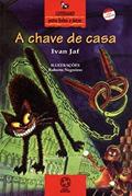 Ler A chave de casa, do autor Ivan Jaf