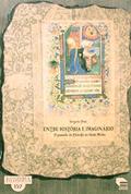Ler Entre História e Imaginário. O Passado da Filosofia na Idade Media, do autor Gregorio Piaia