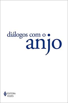 Diálogos com o anjo, do autor Gitta Mallasz