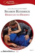 Ler Desilusão no Deserto (Harlequin Jessica Especial Livro 371), do autor Sharon Kendrick