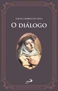 Ler O Diálogo, do autor Santa Catarina de Sena