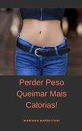 Ler Perder peso por Queimar mais calorias!, do autor Ronaldo oliveira Ler Perder peso por Queimar mais calorias!, do autor Ronaldo oliveira