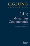 Ler Mysterium Coniunctionis Vol. 14/3: Epílogo; Aurora Consurgens: Volume 14, do autor C.G. Jung
