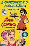 Ler Contos eróticos: A garçonete e o publicitário, do autor Angelo Asson