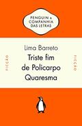 Ler Triste fim de Policarpo Quaresma, do autor Lima Barreto Ler Triste fim de Policarpo Quaresma, do autor Lima Barreto