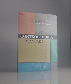 Controladoria Avançada, do autor Clóvis Luís Padoveze