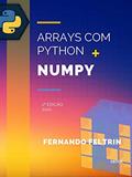 Ler Arrays com Python + Numpy - Fernando Feltrin, do autor Fernando Feltrin