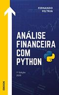 Ler Análise Financeira com Python - Fernando Feltrin, do autor Fernando Feltrin Ler Análise Financeira com Python - Fernando Feltrin, do autor Fernando Feltrin
